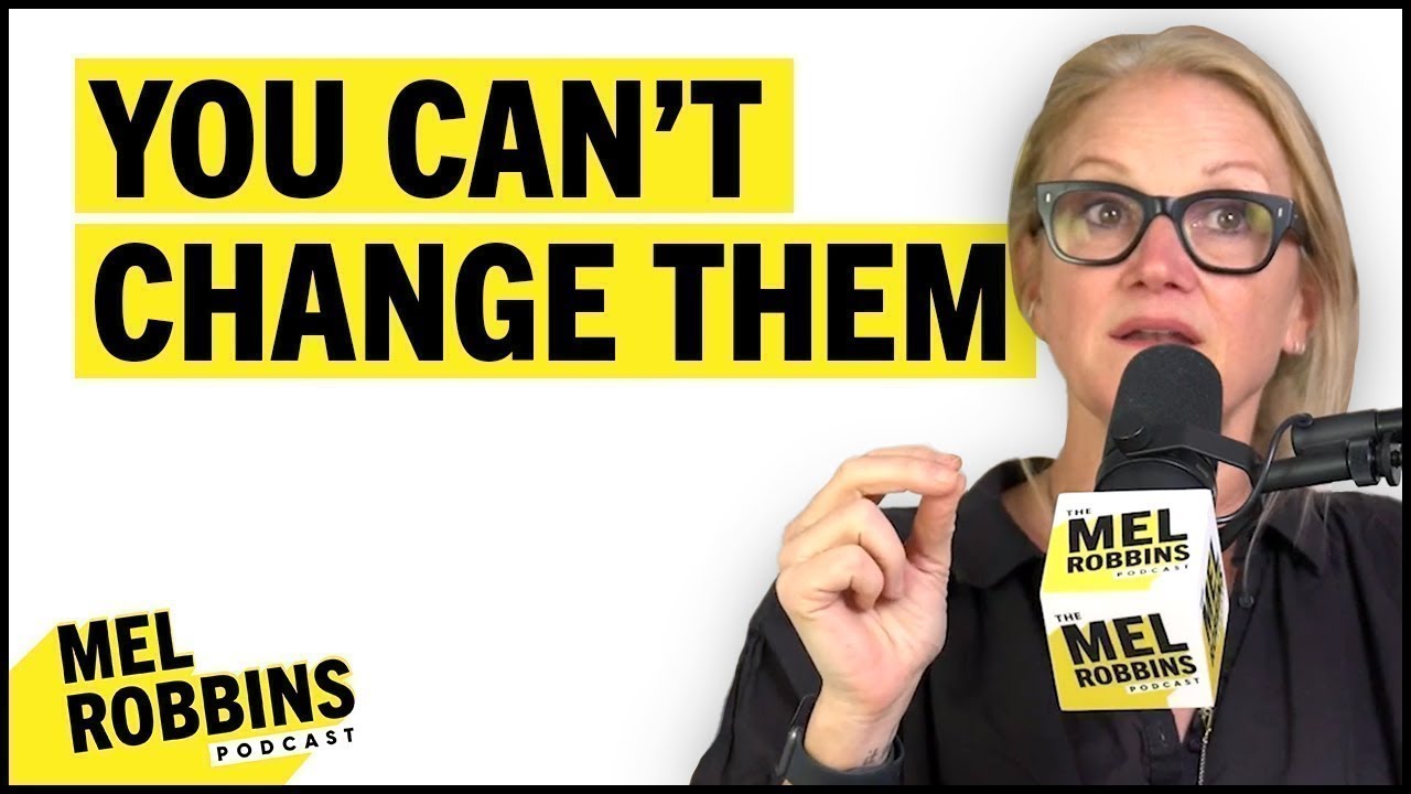 3 Things You Need to Accept About Other People | The Mel Robbins Podcast