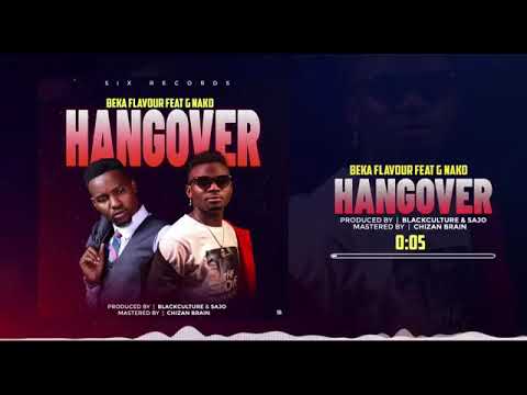 Beka flavour feat g nako hangover
