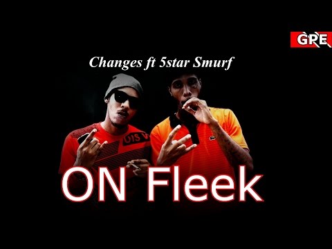 Changes ft 5star Smurf -  On Fleek | shot by @gpe_trinidad_music