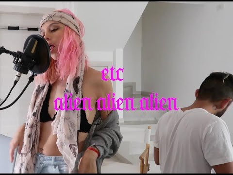 Alien Alien Alien - Etc live session