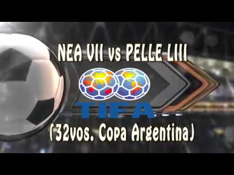 3 NEA VII vs PELLE LIII 4 (32vos. Copa Argentina)