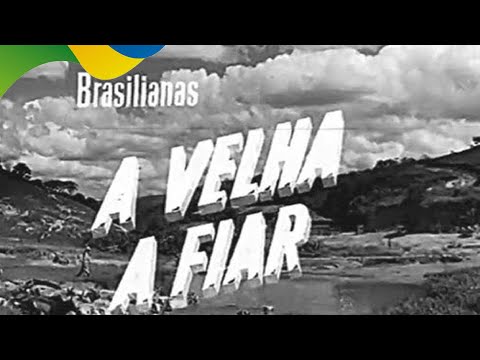 DICA DO DIA: A VELHA A FIAR (1964)