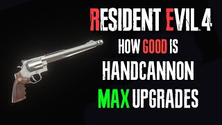 HOW GOOD IS the HANDCANNON in RESIDENT EVIL 4 REMAKE (& HOW TO UNLOCK IT)