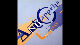 Anticappella - Everyday (7" Edit)