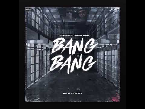 2.clock x Nineb Youk - BANG BANG