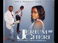 JERE M CHERI FANM AK PRAN FANM NEG FULL MOVIE HAITIAN FILM DIRECTED BY GODNEL LATUS