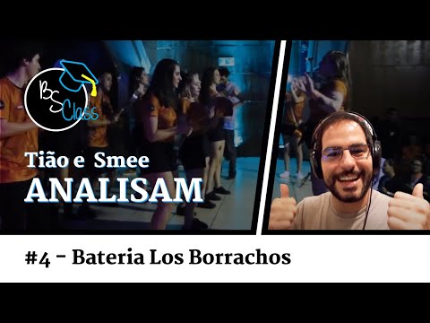 Tião e Smee Analisam #4 - Los Borrachos | BSClass