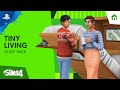 The Sims 4 | Tiny Living: Official Trailer | PS4