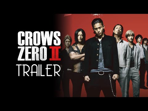 CROWS ZERO 2 (2009) Trailer Remastered HD