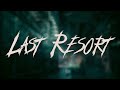 Papa Roach Last Resort Lyrics