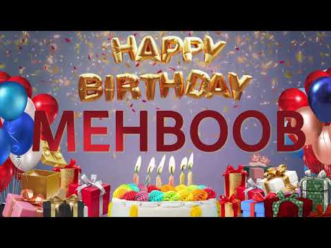 MEHBOOB - Happy Birthday Mehboob #Mehboob