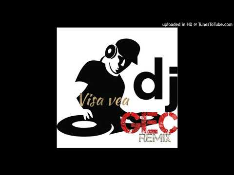 visa_vea-dj Gec remix (Official audio 2021)
