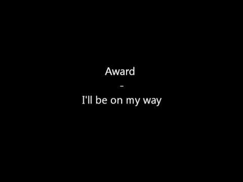 Award - I'll be on my way (prod. by Lake Stylez)