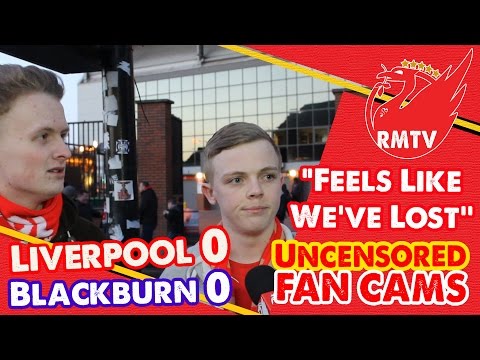 "Feels Like We've Lost" | Liverpool 0-0 Blackburn | Uncensored Fan Cams