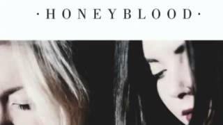 Honeyblood : All Dragged Up