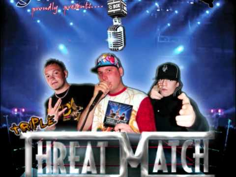 TRIPLE THREAT MATCH - DJ OVADOSE - MC MORPH - DANJA M© - MC 2FY