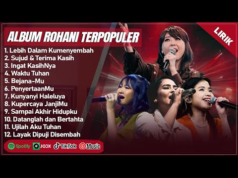 SYMPHONY WORSHIP, JCC WORSHIP, NDC WORSHIP, JPCC WORSHIP FULL ALBUM LIRIK | LAGU ROHANI TERBARU 2025