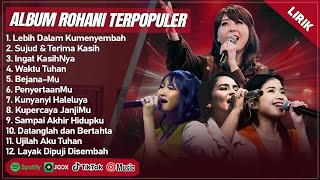 Download lagu SYMPHONY WORSHIP, JCC WORSHIP, NDC WORSHIP, JPCC WORSHIP FULL ALBUM LIRIK | LAGU ROHANI TERBARU 2025 mp3