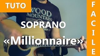 Millionnaire - Soprano - TUTO Guitare