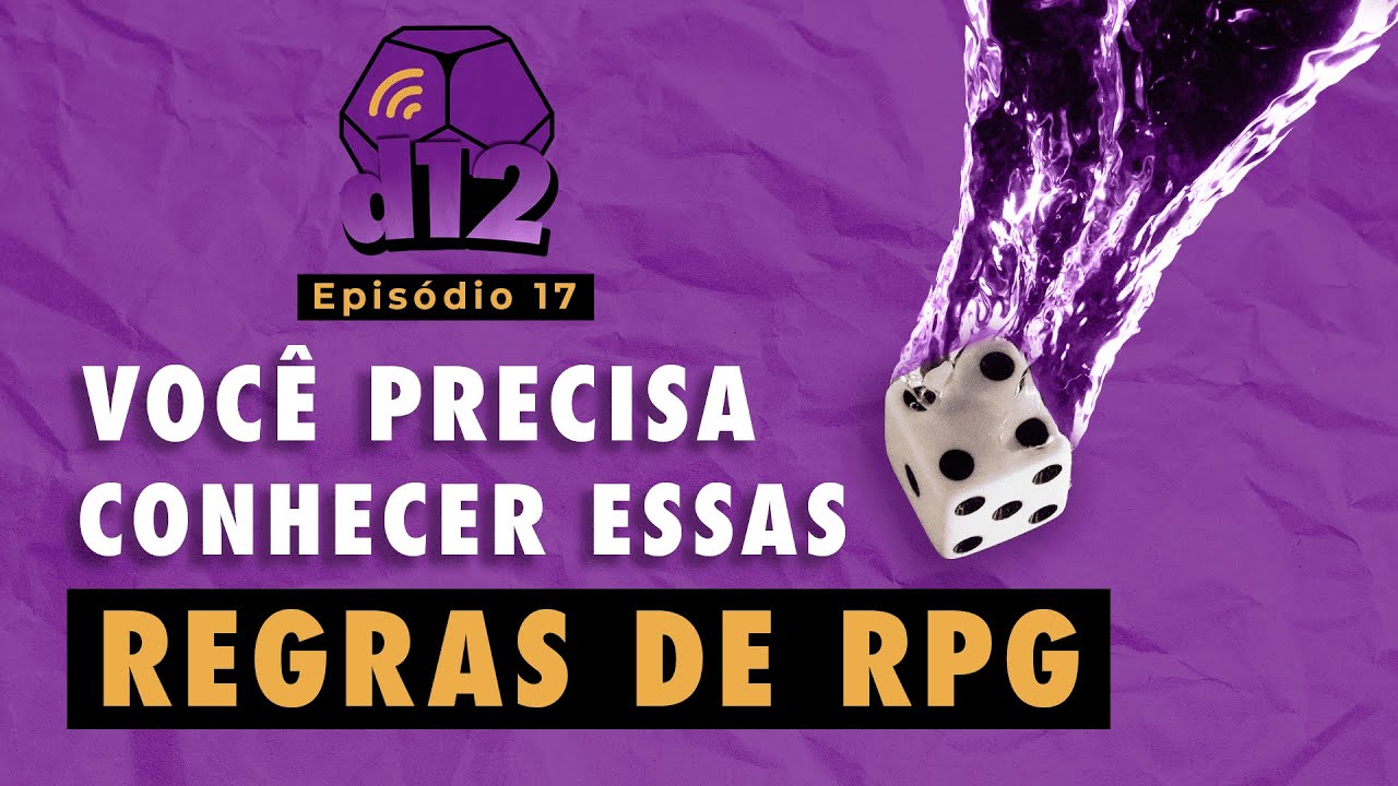 d12 cast - Você precisa conhecer essas regras de RPG