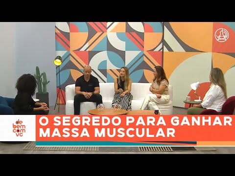 Como GANHAR MASSA MUSCULAR e conquistar LONGEVIDADE, FORÇA e AUTONOMIA | De Bem Com Você