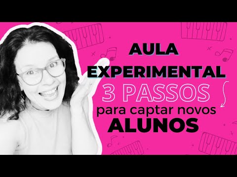 AULA EXPERIMENTAL : o primeiro contato para captar novos alunos