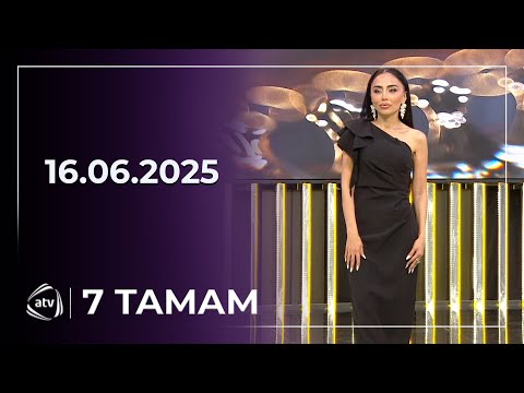 7 Tamam / 16.06.2025
