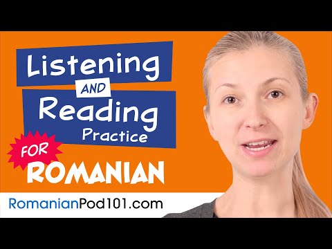 All The Listening and Reading Practice You Need in Romanian