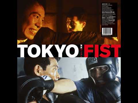 Chu Ishikawa & Der Eisenrost - Tokyo Fist (Original Soundtrack) (1995) (Full album)