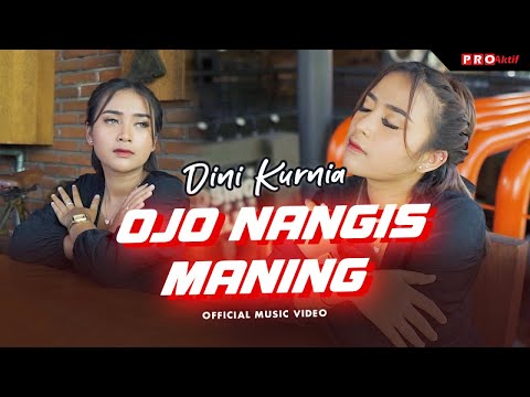 Ojo Nangis Maning - Dini Kurnia