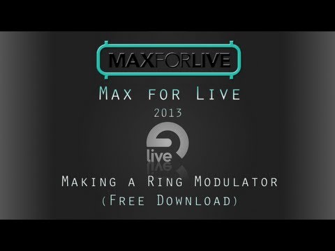 Free Download M4L Ring Modulator For MAX For LiVE and Video Tutorial
