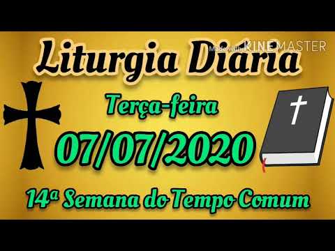 Liturgia Diária - Terça-feira - 07/07/2020 -14ª Semana do Tempo Comum - com reflexão