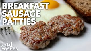Breakfast Sausage Patties - Homemade Pork Breakfast Sausage Recipe
