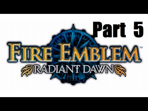 Fire Emblem: Radiant Dawn Walkthrough Part 5: A Distant Voice