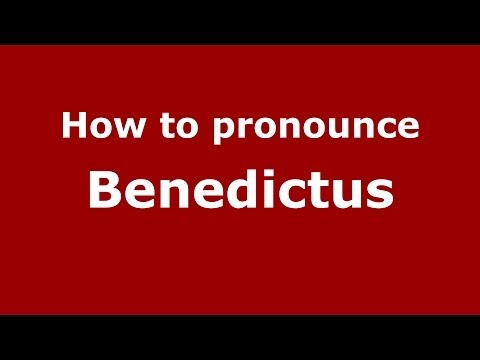 How to pronounce Benedictus (French) - PronounceNames.com