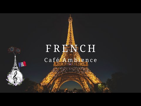 Relaxing French Music | Traditional French Folk Music - Accordion | Romantic French Music