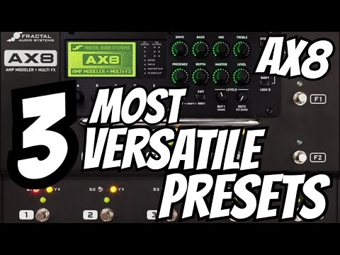Fractal Audio AX8: 3 Most Versatile Factory Presets - USA Clean - Super Crunch - Brit Pre Lead