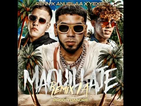 Renn, Yexel & Anuel AA | Maquillaje [Remix IA]