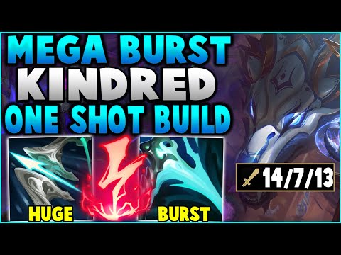 ONE SHOT ANYONE IN SIGHT WITH THIS MEGA BURST KINDRED! (ASSASSIN KINDRED) - League Of Legends