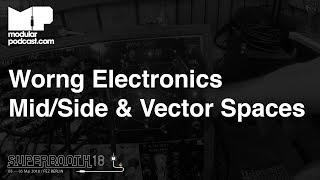 Video thumbnail for Mid/Side Stereo Action, Vector Based Modulation & Vactrol Turing Expanders with Worng Electronics at by DivKid