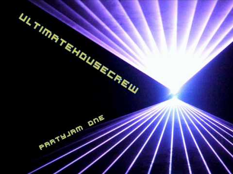 UltimateHouseCrew - PartyJam  One