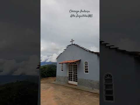 Igreja Católica - Córrego Indaiaçu _ Alto Jequitibá/MG