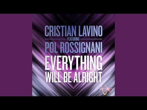 Everything Will Be Allright (Original Mix)