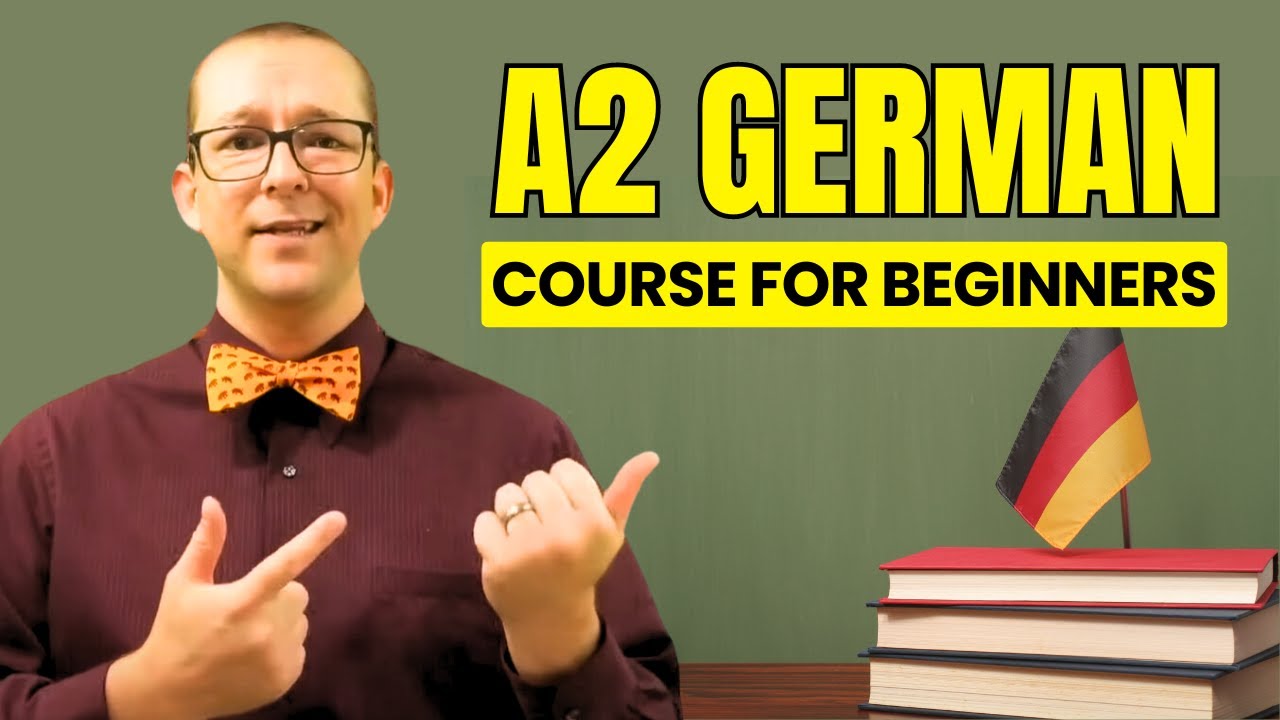 A2 German for Beginners | Full Course With All Lessons