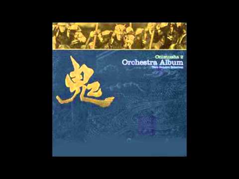 Onimusha 2 Orchestra Album - Chapter XI Truth of War ~Original Score Medley for Movie Scenes~