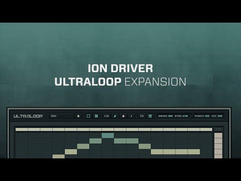 ULTRALOOP Ion Driver Loop Expansion Demo 128 BPM