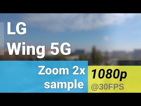 LG Wing 1080p@30fps 2x zoom camera video sample