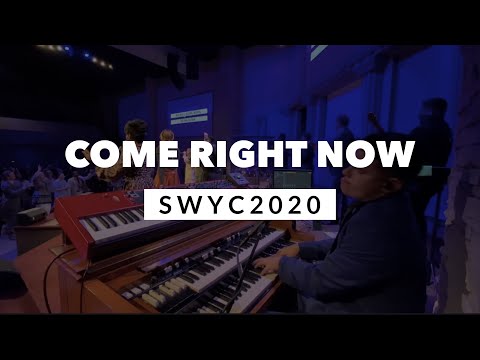 Come Right Now | Harvest Music | SWYC2020