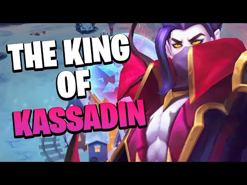 I'm just the best Kassadin...