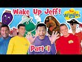 Classic Wiggles: Wake Up Jeff! (Part 1 of 4) | Kids Songs & Nursery Rhymes
